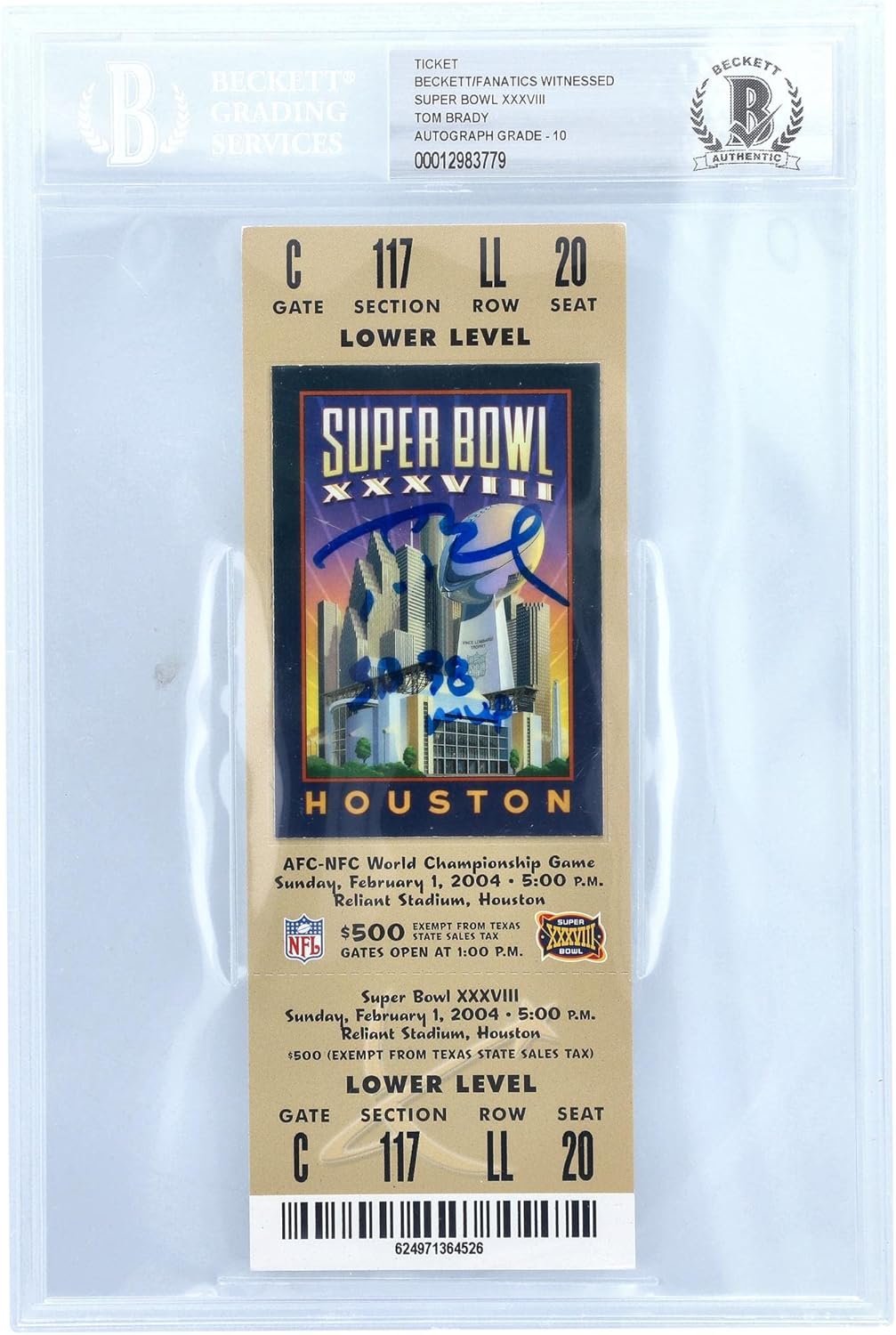 Tom Brady Super Bowl ticket worth buying,should I buy Tom Brady Super Bowl ticket,Tom Brady autographed ticket pros cons,Beckett 10 graded ticket value,best Tom Brady memorabilia to collect,Fanatics Authentic ticket investment condition quality and materials close-up